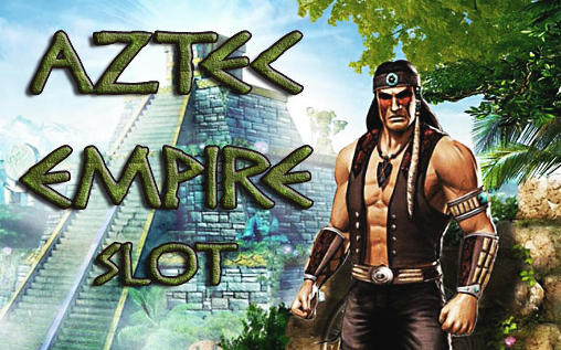 Full version of Android 4.1 apk Aztec empire: Slot for tablet and phone.