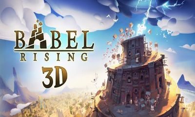 Full version of Android Simulation game apk Babel Rising 3D for tablet and phone.