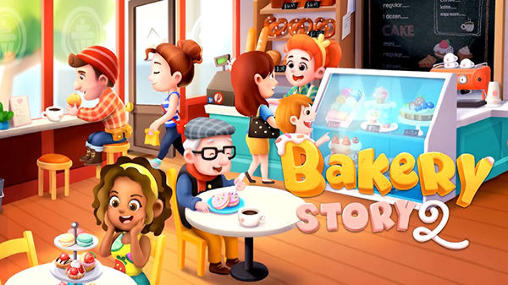 Full version of Android Economic game apk Bakery story 2: Love and cupcakes for tablet and phone.