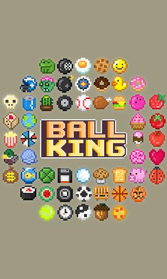 Download Ball king Android free game.