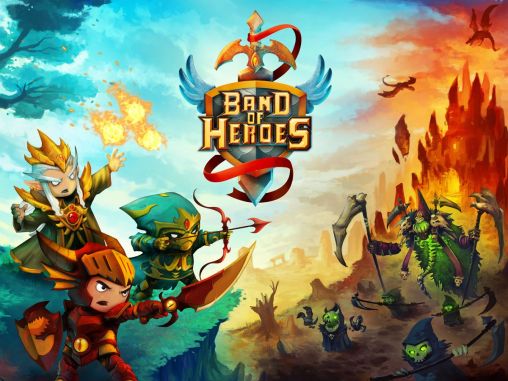 Full version of Android Online game apk Band of heroes for tablet and phone.