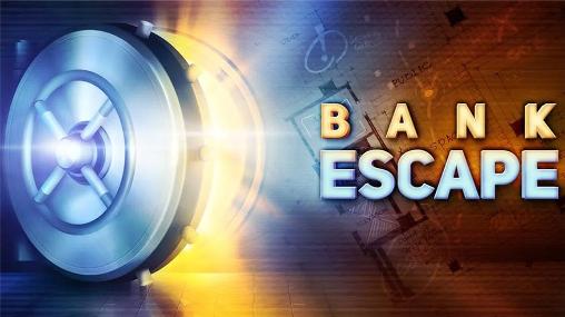 Download Bank escape Android free game.
