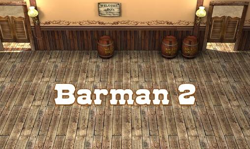 Download Barman 2: New adventures Android free game.