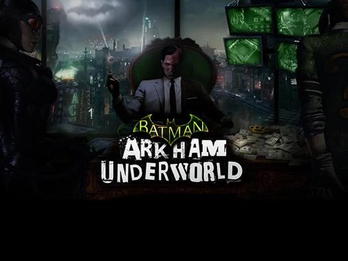 Download Batman: Arkham underworld Android free game.