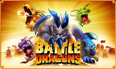 Full version of Android Online game apk Battle Dragons for tablet and phone.
