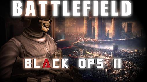 Full version of Android First-person shooter game apk Battlefield combat: Black ops 2 for tablet and phone.