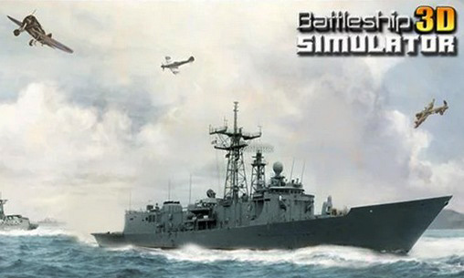 Full version of Android 4.0.4 apk Battleship 3D: Simulator for tablet and phone.