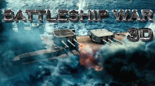 Download Battleship war 3D pro Android free game.