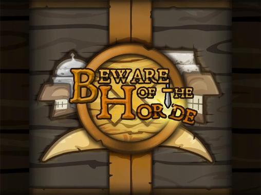 Download Beware of the horde Android free game.