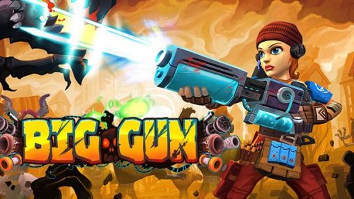 Download Big gun Android free game.