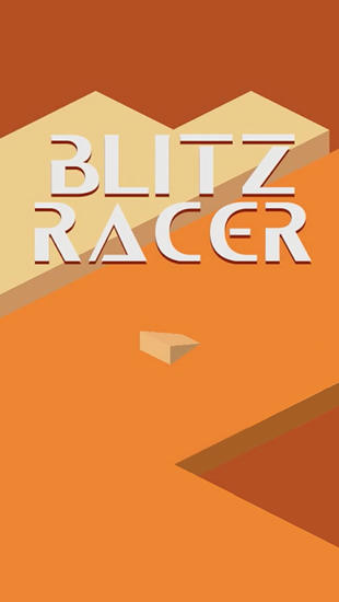Download Blitz racer Android free game.