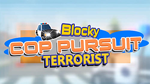 Full version of Android Pixel art game apk Blocky cop pursuit terrorist for tablet and phone.