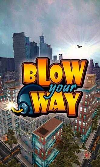 Download Blow your way Android free game.