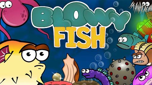 Download Blowy fish Android free game.