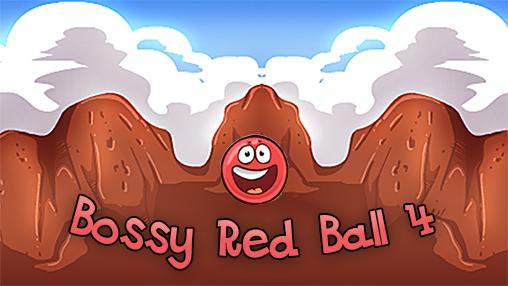 Download Bossy red ball 4 Android free game.