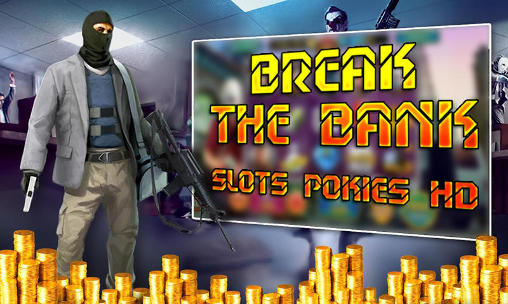 Download Break the bank slots pokies HD Android free game.