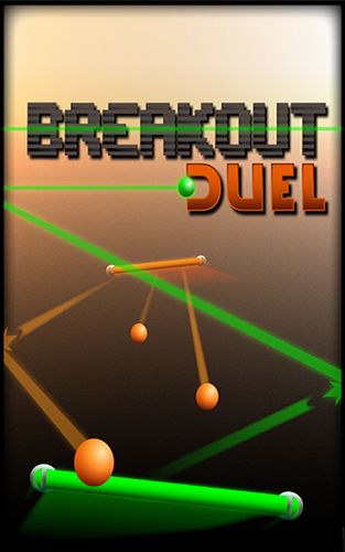 Download Breakout Duel Android free game.