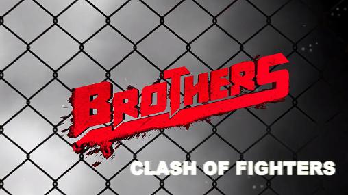 Full version of Android 4.1 apk Brothers: Clash of fighters for tablet and phone.