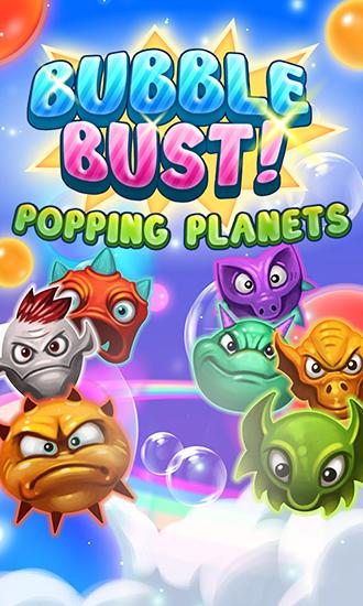 Download Bubble bust! Popping planets Android free game.
