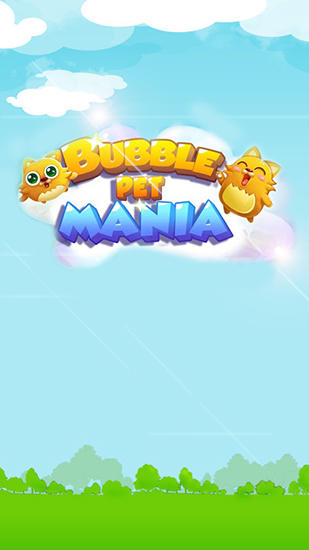 Download Bubble pet mania Android free game.