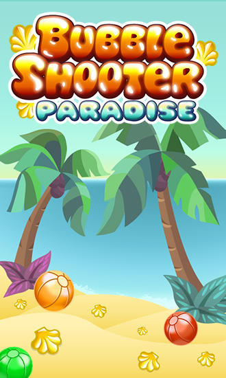 Download Bubble shooter: Paradise. Bubble summer Android free game.