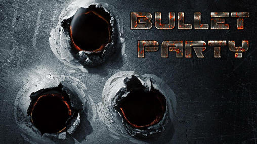 Full version of Android Online game apk Bullet party for tablet and phone.