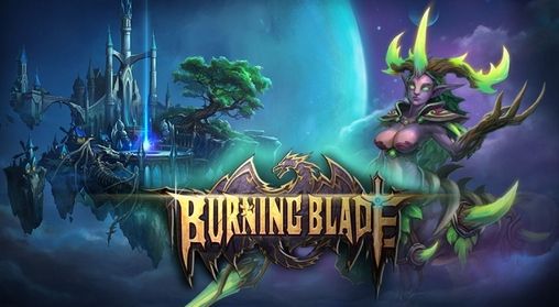 Download Burning blade Android free game.