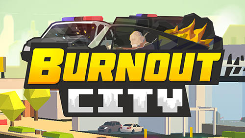 Full version of Android Cars game apk Burnout city for tablet and phone.