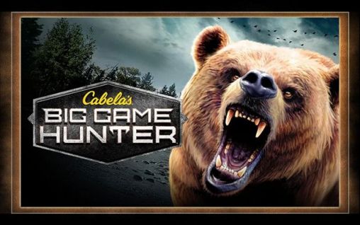 Download Cabela's: Big game hunter Android free game.
