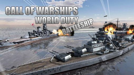 Download Call of warships: World duty. Battleship Android free game.