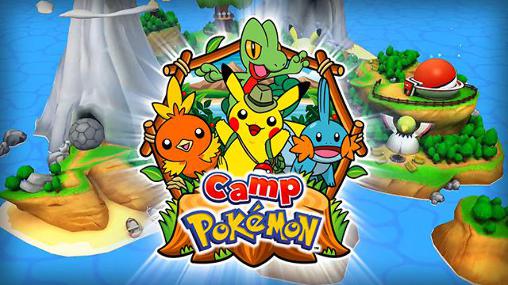 Full version of Android For kids game apk Camp pokemon for tablet and phone.