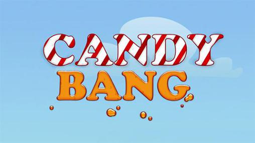Download Candy bang mania Android free game.