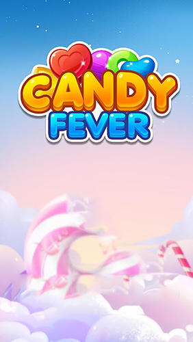 Download Candy fever Android free game.