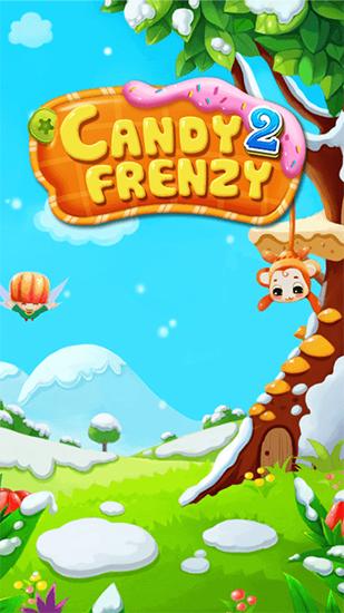 Download Candy frenzy 2 Android free game.