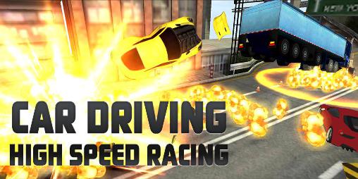 Download Car driving: High speed racing Android free game.