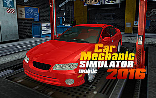 Full version of Android Cars game apk Car mechanic simulator mobile 2016 for tablet and phone.