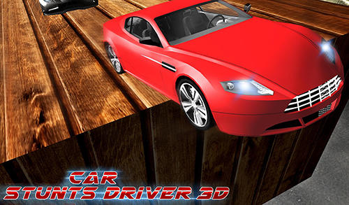 Download Car stunts driver 3D Android free game.