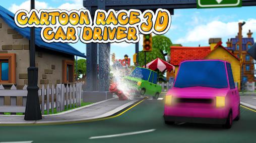 Download Cartoon race 3D: Car driver Android free game.