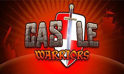 Full version of Android Strategy game apk Castle Warriors for tablet and phone.