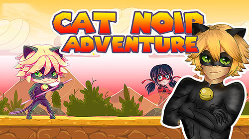 Full version of Android Platformer game apk Cat Noir miraculous adventure for tablet and phone.