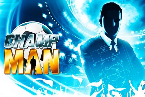 Download Champ man Android free game.