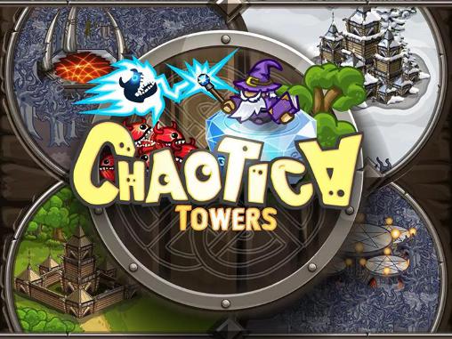 Download Chaotica: Towers Android free game.