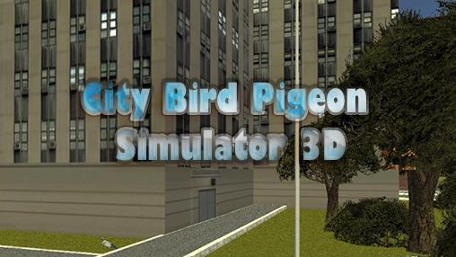 Full version of Android Animals game apk City bird: Pigeon simulator 3D for tablet and phone.