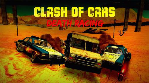 Download Clash of cars: Death racing Android free game.