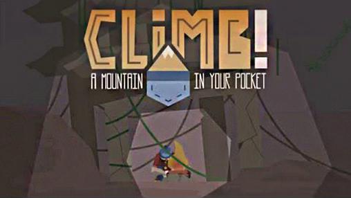 Full version of Android Twitch game apk Climb! A mountain in your pocket for tablet and phone.