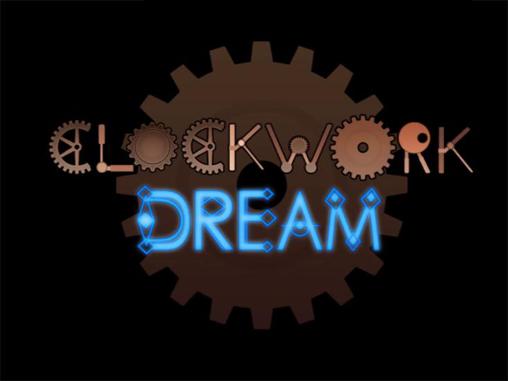 Download Clockwork dream Android free game.