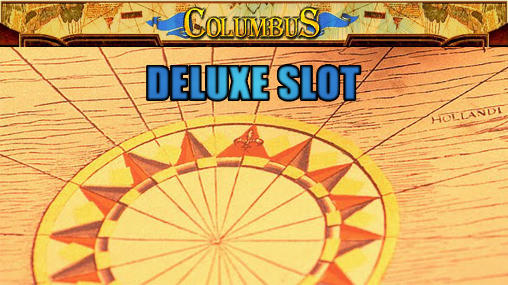 Download Columbus deluxe slot Android free game.