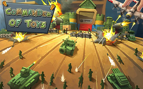 Full version of Android Tower defense game apk Commander of toys for tablet and phone.