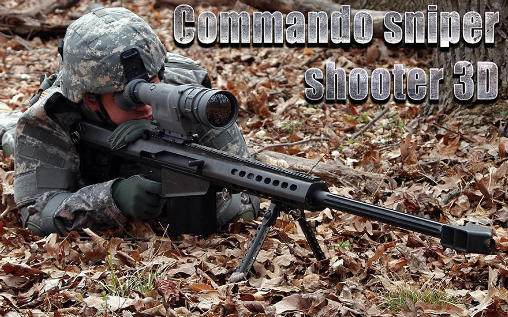 Download Commando sniper shooter 3D Android free game.