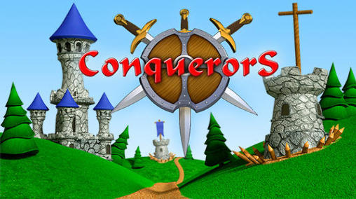 Download Conquerors Android free game.